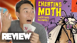 Cheating Moth Review — You ARE the Cheater