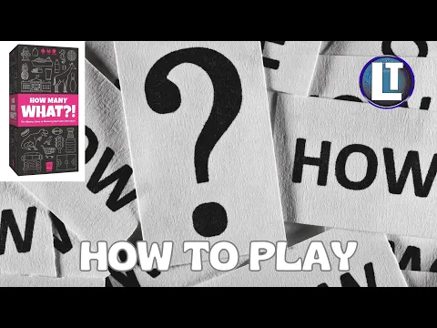 HOW MANY WHAT?! The Party Game of Wild Guesses