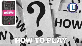 HOW MANY WHAT?! The Party Game of Wild Guesses