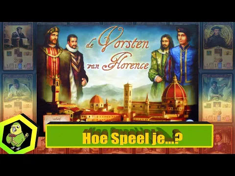 Hoe speel je de Vorsten van Florence? (#334 )