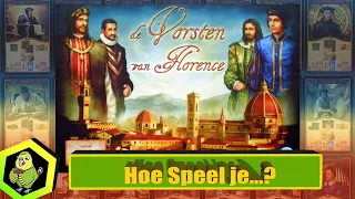Hoe speel je de Vorsten van Florence? (#334 )
