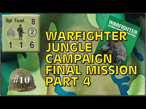 Warfighter Jungle Campaign Part 4
