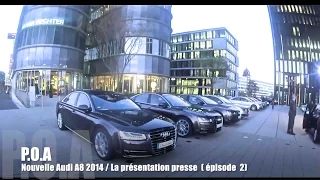 Nouvelle Audi A8 2014 (restylée) : la présentation presse - Essai 3/3