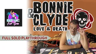 Bonnie and Clyde Board Game Playthrough and Review