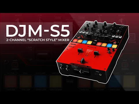 Product video thumbnail for Pioneer DJ DJM-S5 Scratch Style Two-Channel DJ Mixer for Serato DJ Pro