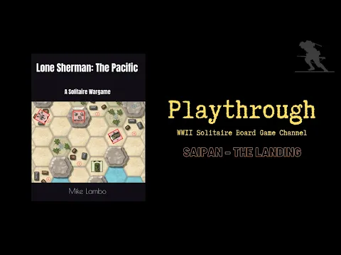 Lone Sherman: The Pacific (Saipan – The Landing) - Playthrough