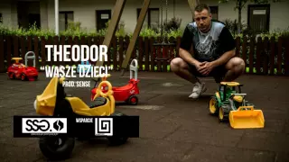 Theodor - Wasze Dzieci feat. Monika Dąbrowska prod. Sense