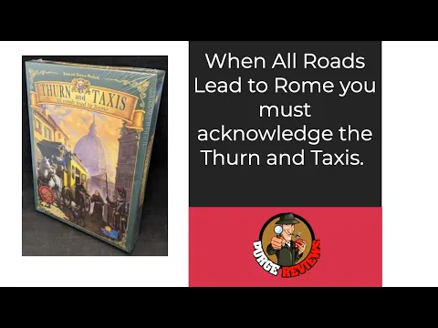 Thurn and Taxis All Roads Lead to Rome by Purge Reviews