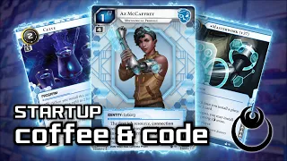 Coffee and Code - Prognostic Az [Startup] / Android: Netrunner