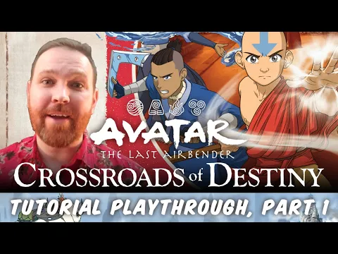 Avatar: Crossroads of Destiny Tutorial Playthrough — Escape Prince Zuko