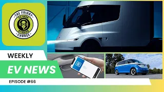 Tesla Semi Surprise, GM’s Digital Keys, VW ID.Buzz Pause & Ford Recall Alert!