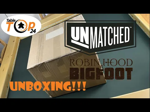 Unmatched Robin Hood Vs Bigfoot Unboxing - Tabletop24