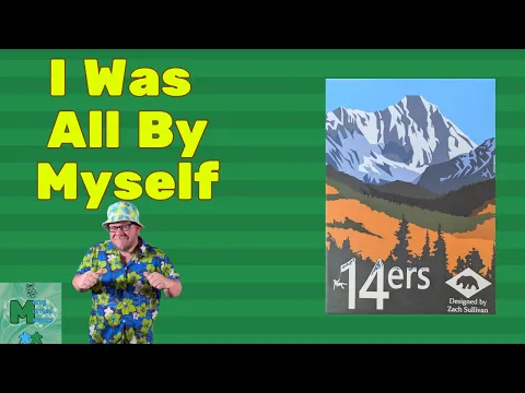 14ers Solo Play - Who Climbs Better?