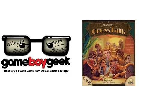 Crosstalk (Allegro 2-min) Review with the Game Boy Geek