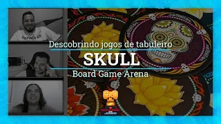 SKULL - Board Game Arena (BGA) - Regras e Gameplay (BG 39)