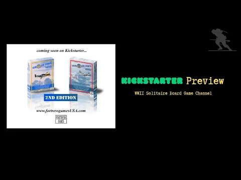 20th Air Force / 8th Air Force 2ND EDITION - Kickstarter Preview