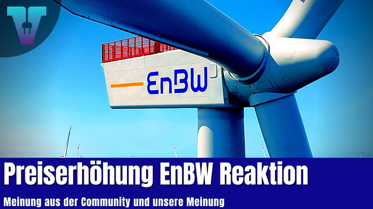EnBW erhöht Preise, eure Kommentare- unsere Meinung - Realtalk [Deutsch 4K] | Vision E Drive #103