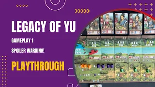 Legacy of Yu - Solo Playthrough #1 (spoilers) | DaniCha