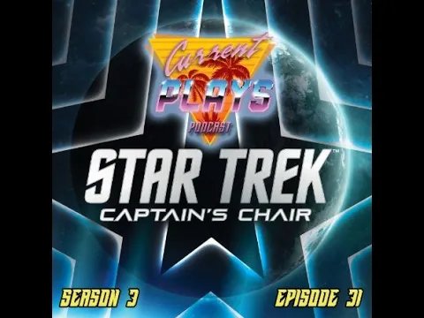 S3E31 - Star Trek: Captain's Chair