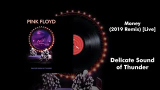 Pink Floyd - Money (2019 Remix) [Live]