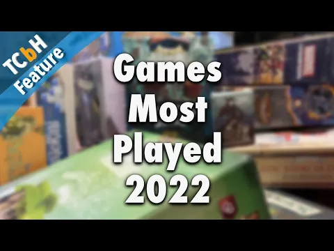 The Top 15 Games We Played The Most in 2022 - The Cardboard Herald
