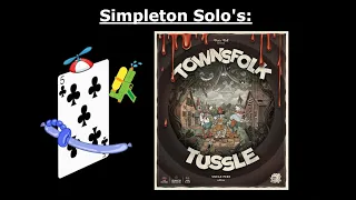 Simpleton Solo's - Townsfolk Tussle (Episode 3 - A Sour Drink to Swallow!)