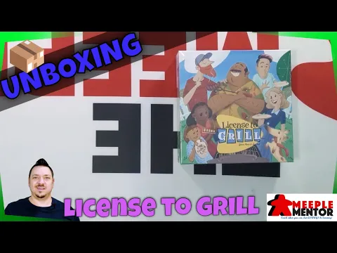 Meeple Mentor Unboxes License to Grill