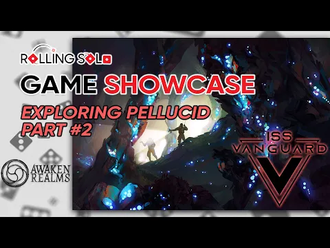 ISS Vanguard | Exploring Pellucid | Part #2
