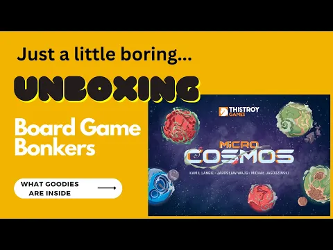 Unboxing | Targi & Micro Cosmos