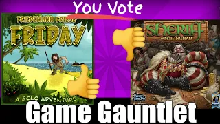 Friday Vs Sheriff of Nottingham - Game Gauntlet - Bracket D