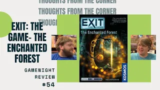 Thoughts From The Corner #54: Exit: The Game- The Enchanted Forest