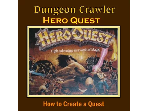 HeroQuest how to create a quest