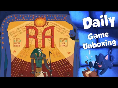 Ra - Daily Game Unboxing