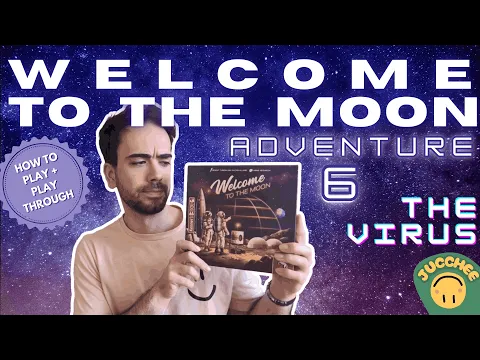 Welcome to the Moon | Adventure 6 - The Virus | How To Play + Solo Playthrough