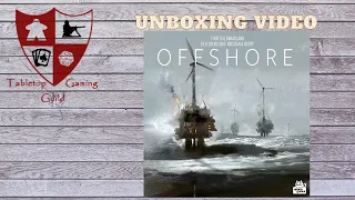 Offshore Board Game Unboxing