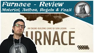 Brettspiel Review - Furnace (Material, Aufbau, Regeln und Fazit)