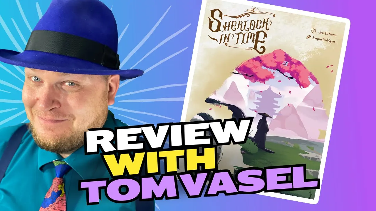 Sherlock In Time Review with Tom Vasel