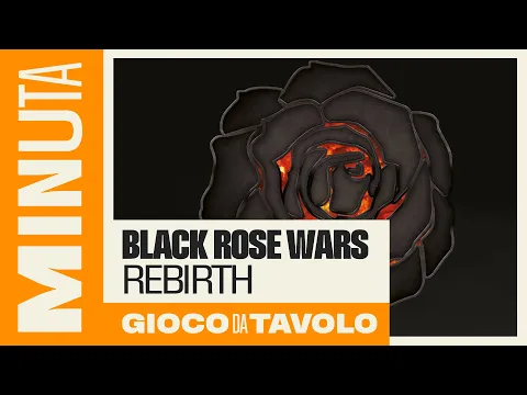 Black Rose Wars: rebirth - Recensioni Minute [645]