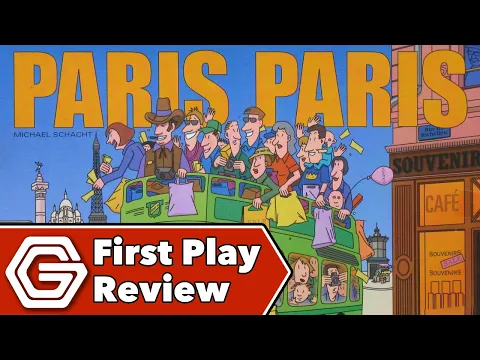 Paris Paris - First Play Review