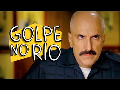 GOLPE NO RIO