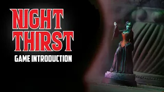Night Thirst! Game Introduction!