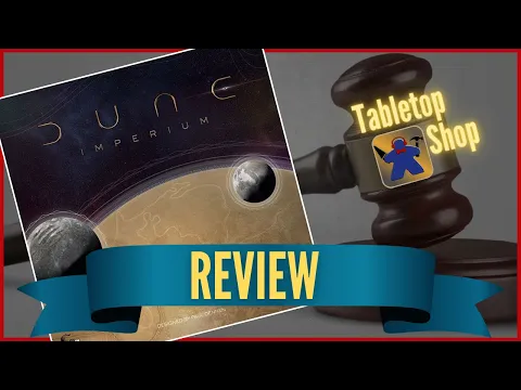 Dune Imperium Board Game Review - Tabletop Shop Podcast Snippet