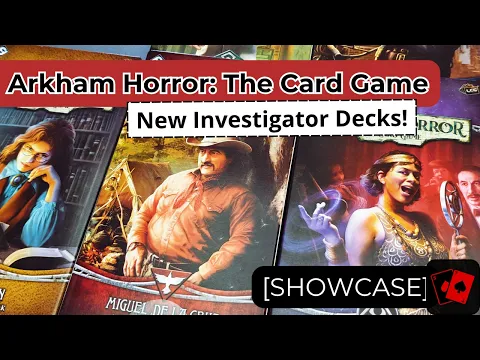 Showcase | Arkham Horror: The Card Game (New Investigator Decks 2026)
