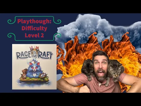 Race to the Raft playthrough: Difficulty Level 2 (of 5)