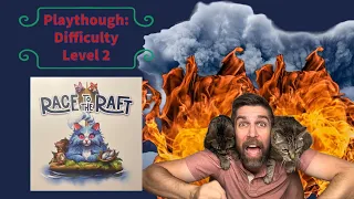 Race to the Raft playthrough: Difficulty Level 2 (of 5)