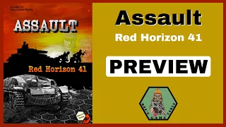 Assault Red Horizon 41 from Assault Games Preview