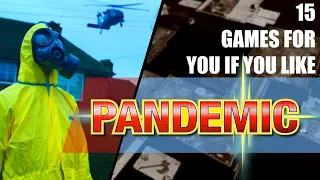 15 games recommended for Pandemic Fans | Best Tabletop games if you like Pandemic