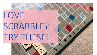 Love Scrabble? Try these