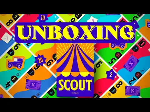 Scout - Unboxing