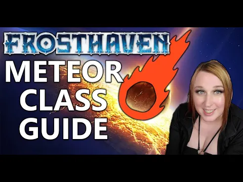 FROSTHAVEN - Meteor Class Guide!